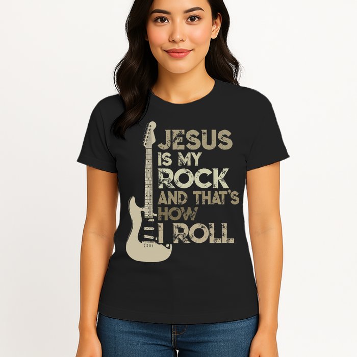 Jesus Is My Rock And That Is How I Roll Christian Guitarist Womens T-Shirt