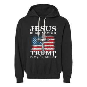 Jesus Is My Savior Trump Is My President American Flag 2side Garment-Dyed Fleece Hoodie