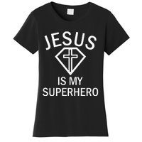 Jesus Is My Superhero Religious Fun Christian Sunday Women's T-Shirt