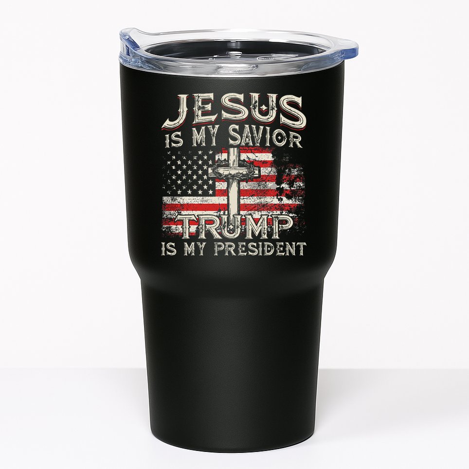 Jesus Is My Savior Trump Is My President American Flag Tumbler