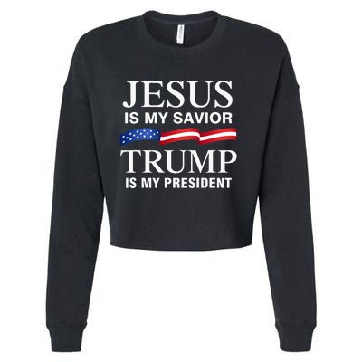 Jesus Is My Savior Trump Is My President Cropped Pullover Crew