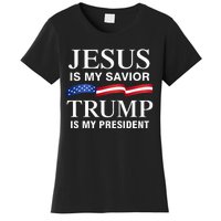 Jesus Is My Savior Trump Is My President Women's T-Shirt