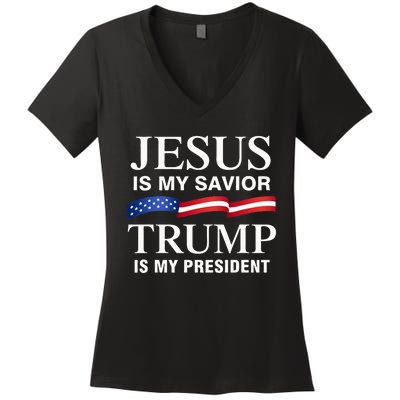 Jesus Is My Savior Trump Is My President Women's V-Neck T-Shirt