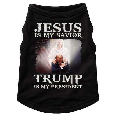 Jesus Is My Savior Trump Is My President Doggie Tank