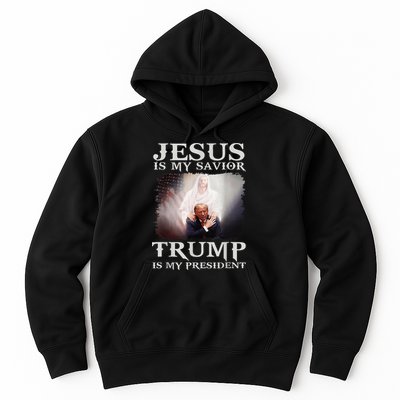 Jesus Is My Savior Trump Is My President Hoodie