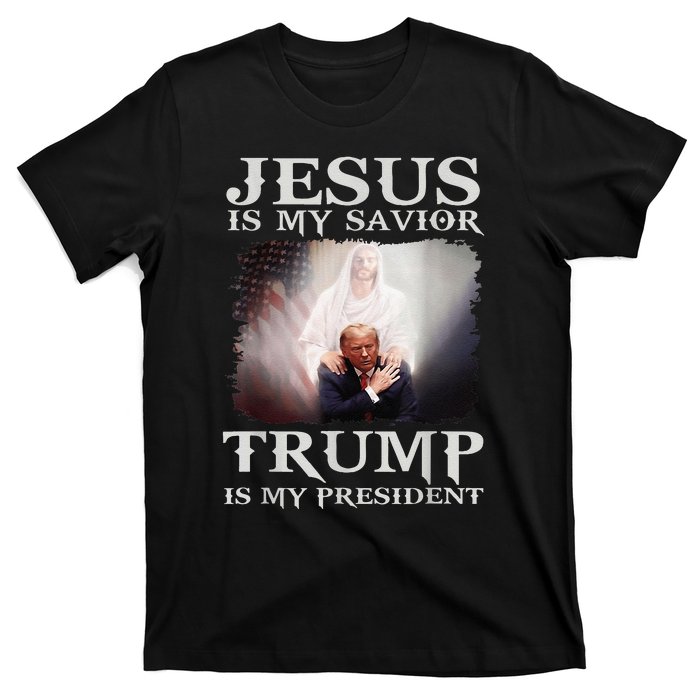 Jesus Is My Savior Trump Is My President T-Shirt