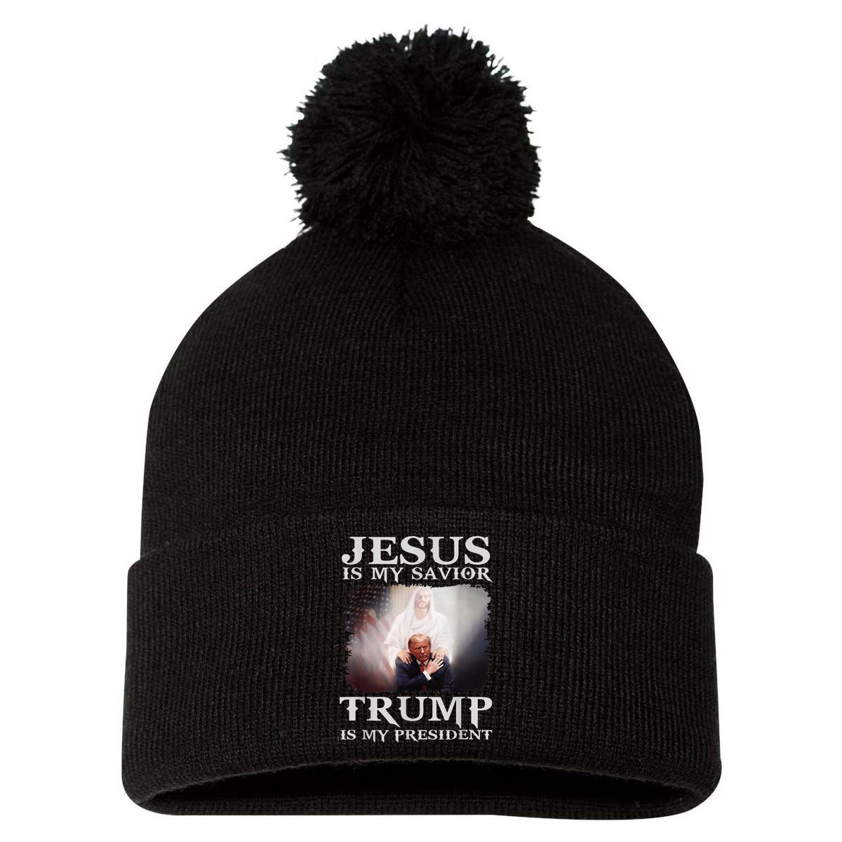Jesus Is My Savior Trump Is My President Pom Pom 12in Knit Beanie