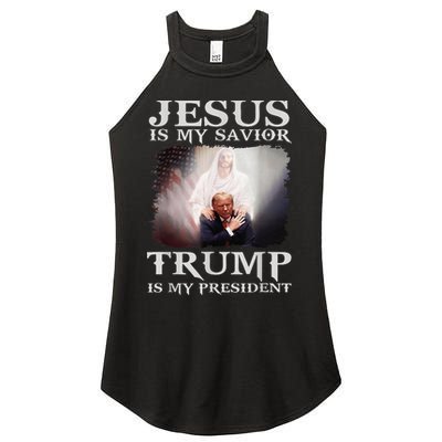 Jesus Is My Savior Trump Is My President Women's Perfect Tri Rocker Tank