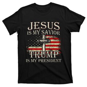 Jesus Is My Savior Trump Is My President American Flag T-Shirt