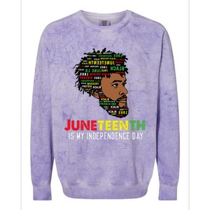 Juneteenth Is My Independence Day Black King Fathers Day Colorblast Crewneck Sweatshirt