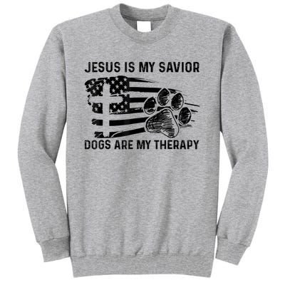 Jesus Is My Savior Dogs Are My Therapy Thanksgiving Day Tall Sweatshirt