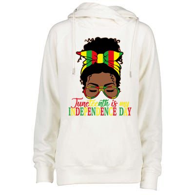 Juneteenth Is My Independence Freedom Day Independence Gift Womens Funnel Neck Pullover Hood