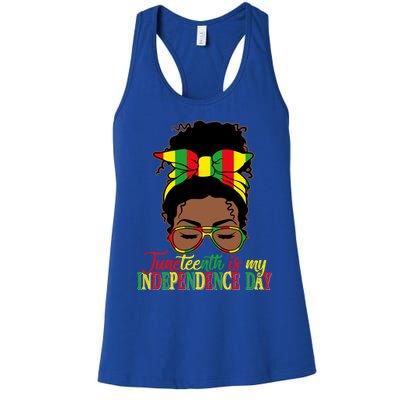 Juneteenth Is My Independence Freedom Day Independence Gift Women's Racerback Tank