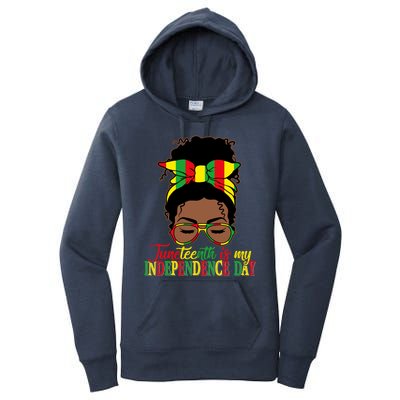 Juneteenth Is My Independence Freedom Day Independence Gift Women's Pullover Hoodie