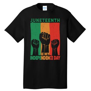 Juneteenth Is My Independence Day Black Queen King Cute Girl Tall T-Shirt