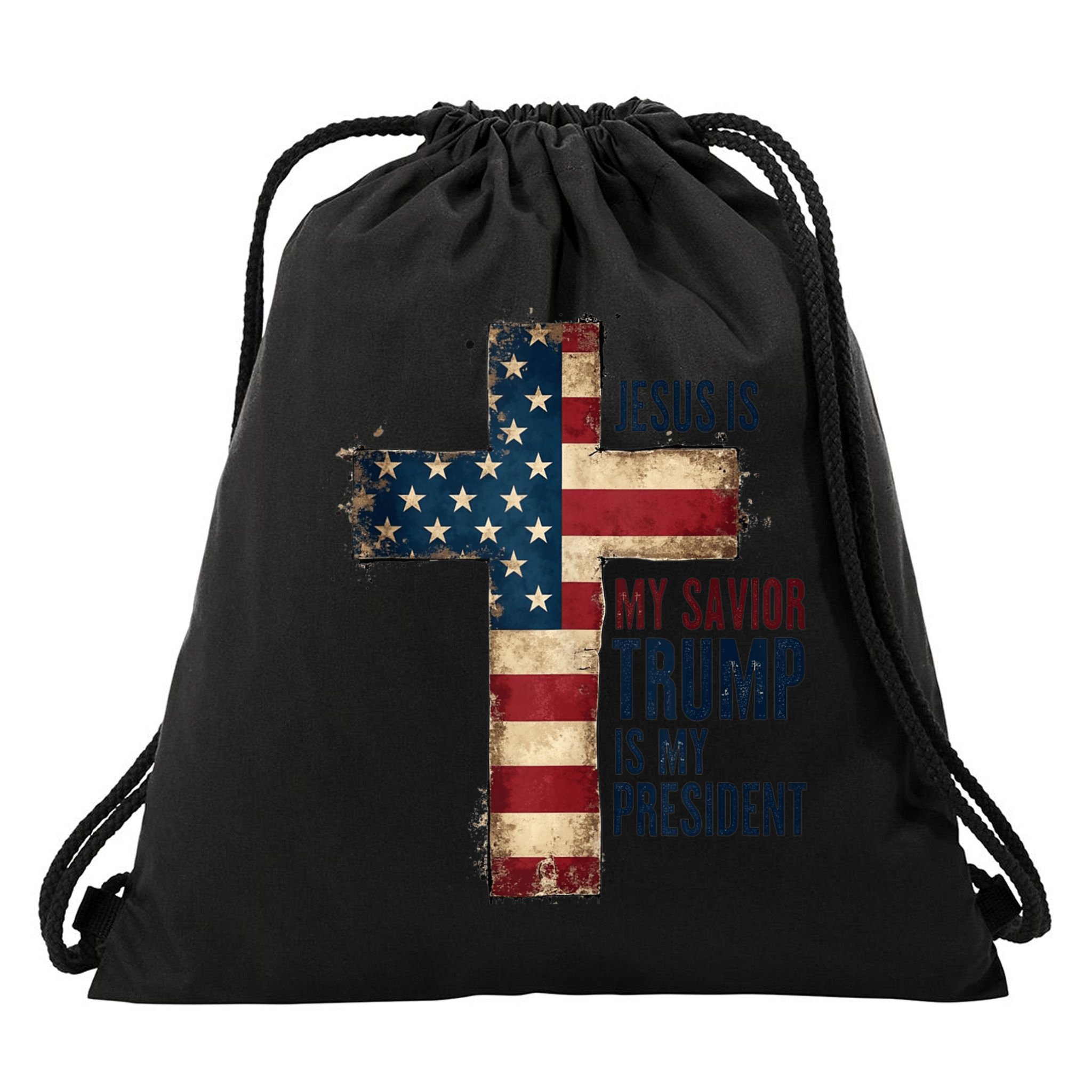 Jesus Is My Savior Trump Is My President Trump 2024 Maga Drawstring Bag
