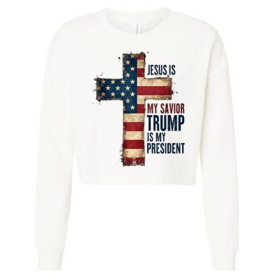 Jesus Is My Savior Trump Is My President Trump 2024 Maga Cropped Pullover Crew