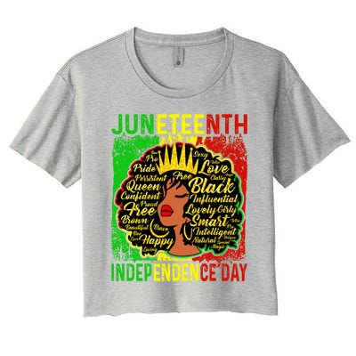 Juneteenth Is My Independence Blm Black History Gift Women's Crop Top Tee