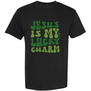 Jesus Is My Lucky Charm Groovy Christian St Patricks Day Garment-Dyed Heavyweight T-Shirt