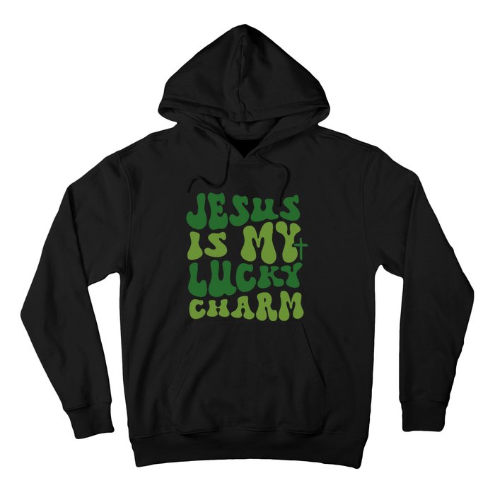 Jesus Is My Lucky Charm Groovy Christian St Patricks Day Hoodie