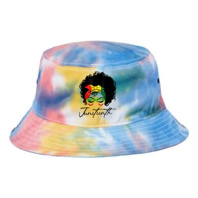 Juneteenth Is My Independence Day Black Messy Bun Funny Gift Tie Dye Newport Bucket Hat