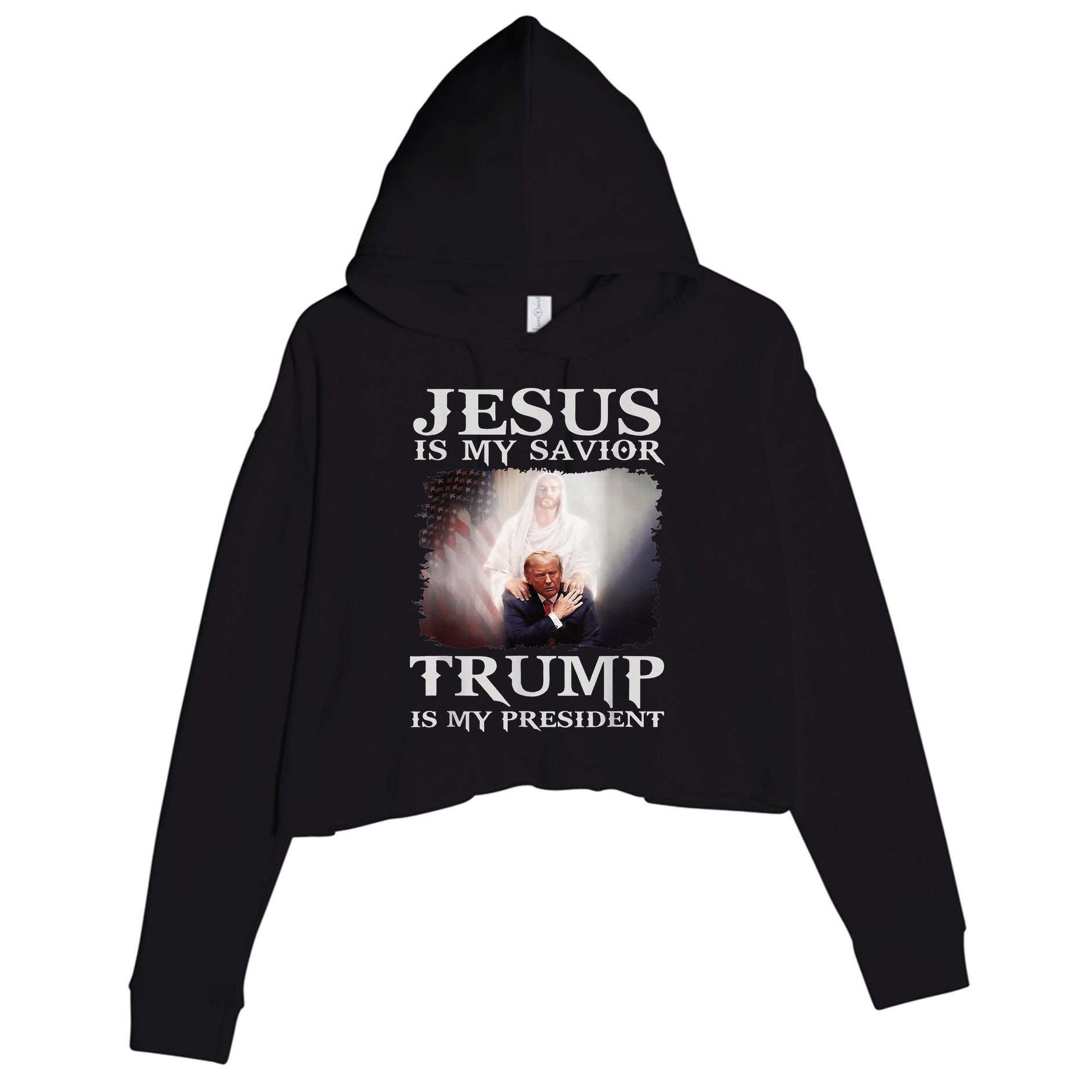 Jesus Is My Savior Trump Is My President Crop Fleece Hoodie