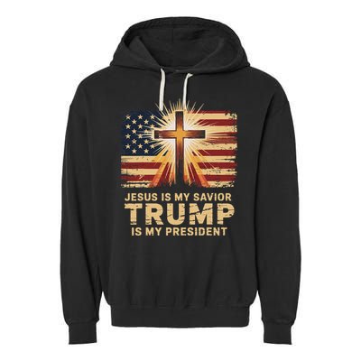Jesus Is My Savior Trump Is My President Biblical Garment-Dyed Fleece Hoodie