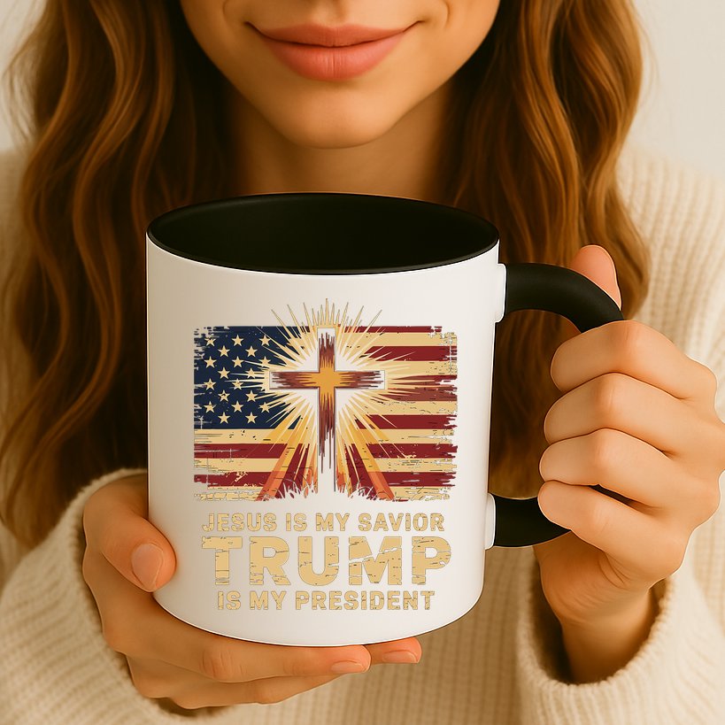 Jesus Is My Savior Trump Is My President Biblical Mug
