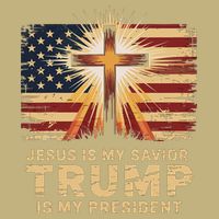 Jesus Is My Savior Trump Is My President Biblical T-Shirt
