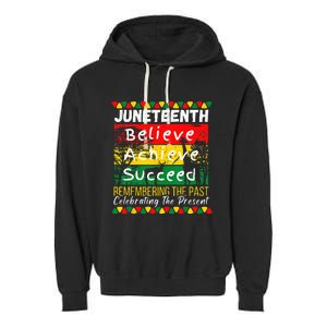 Juneteenth Is My Independence Day Black Pride Melanin Garment-Dyed Fleece Hoodie