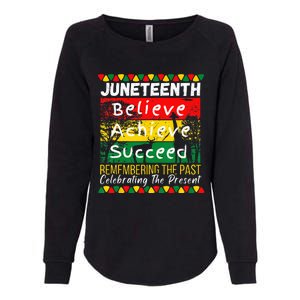 Juneteenth Is My Independence Day Black Pride Melanin Womens California Wash Sweatshirt