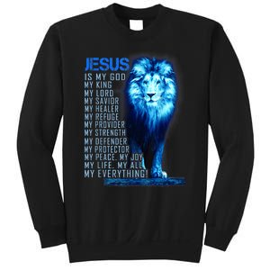 Jesus Is My God King My Lord My Savior Blue Lion Christian Sweatshirt