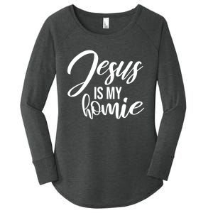 Jesus Is My Homie Faith Christian Love God Religious Quote Women's Perfect Tri Tunic Long Sleeve Shirt