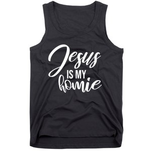 Jesus Is My Homie Faith Christian Love God Religious Quote Tank Top