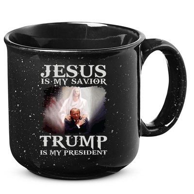 Jesus Is My Savior Trump Is My President 15oz Campfire Ceramic Mug