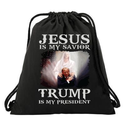 Jesus Is My Savior Trump Is My President Drawstring Bag