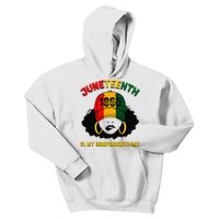 Juneteenth Is My Independence Day Black Melanin  Kids Hoodie