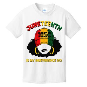 Juneteenth Is My Independence Day Black Melanin  Kids T-Shirt