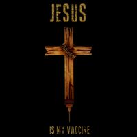 Jesus Is My Vaccine Anti Vax Vaxxer Sustainable Bucket Hat