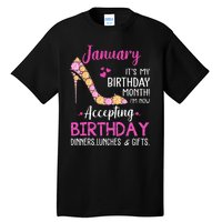 January It's my Birthday Month Wo Mom Wife Gifts Tall T-Shirt