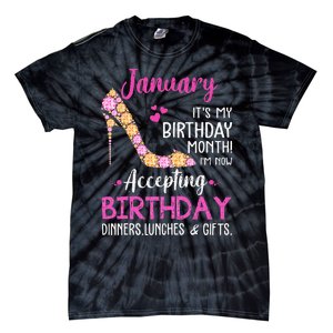 January It's my Birthday Month Wo Mom Wife Gifts Tie-Dye T-Shirt