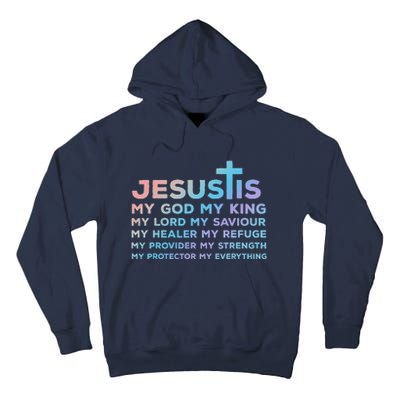 Jesus Is My God King Lord Saviour Healer Refuge Tall Hoodie