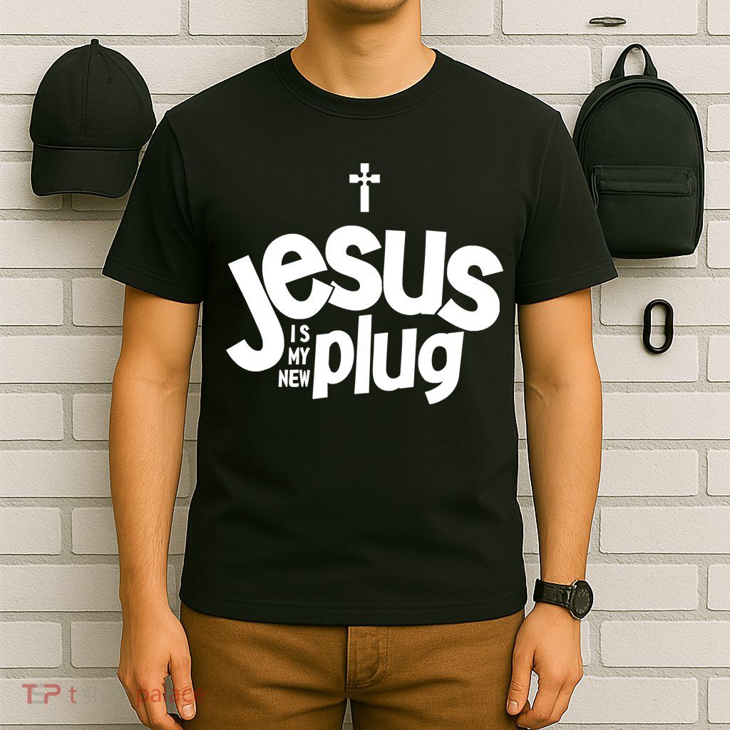 Jesus Is My New Plug Funny Christian Convert T-Shirt