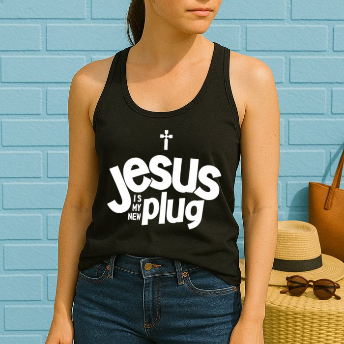 Jesus Is My New Plug Funny Christian Convert Womens Tank Top
