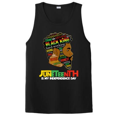 Juneteenth Is My Independence Day Black King Fathers Day Men PosiCharge Competitor Tank