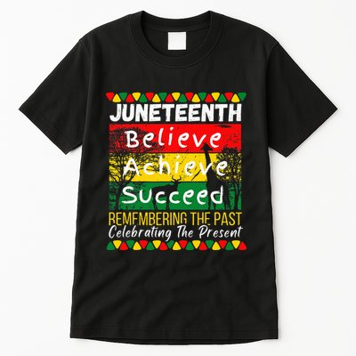 Juneteenth Is My Independence Day Black Pride Melanin Tall T-Shirt