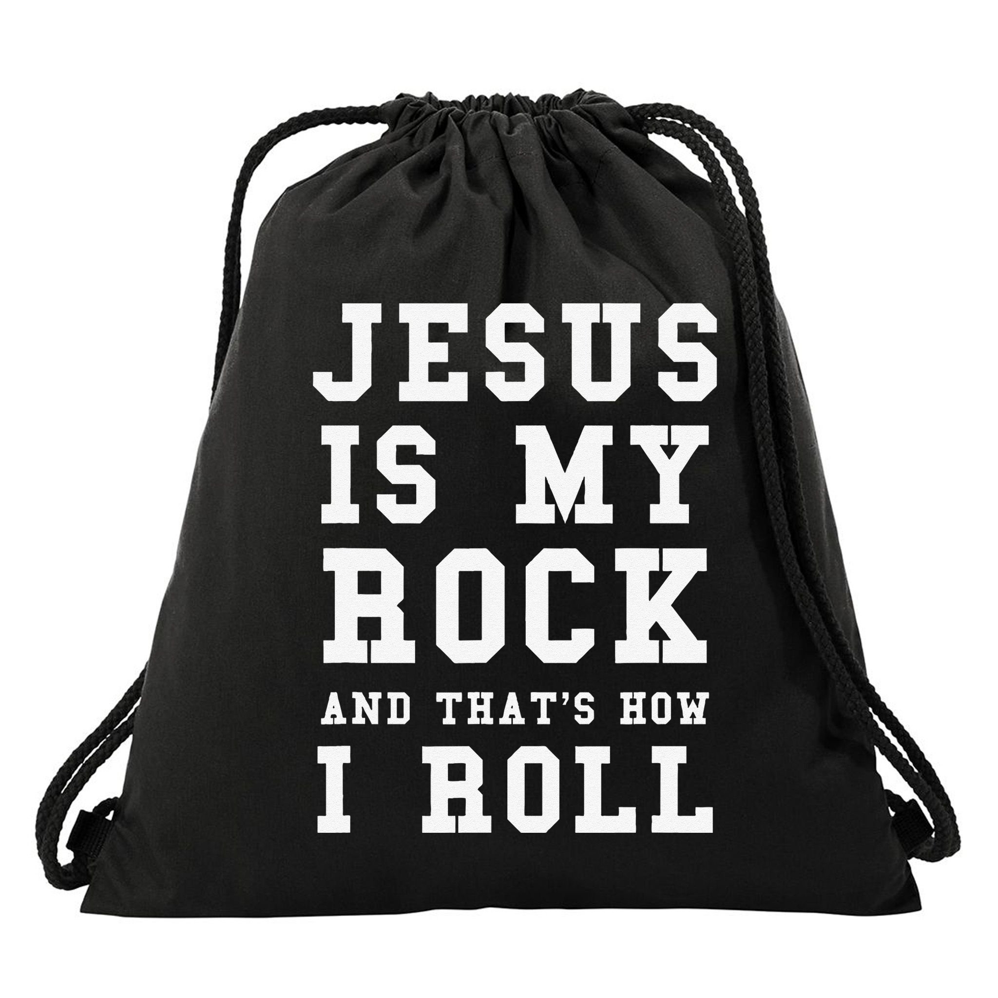 Jesus Is My Rock And Thats How I Roll Funny Religious Drawstring Bag