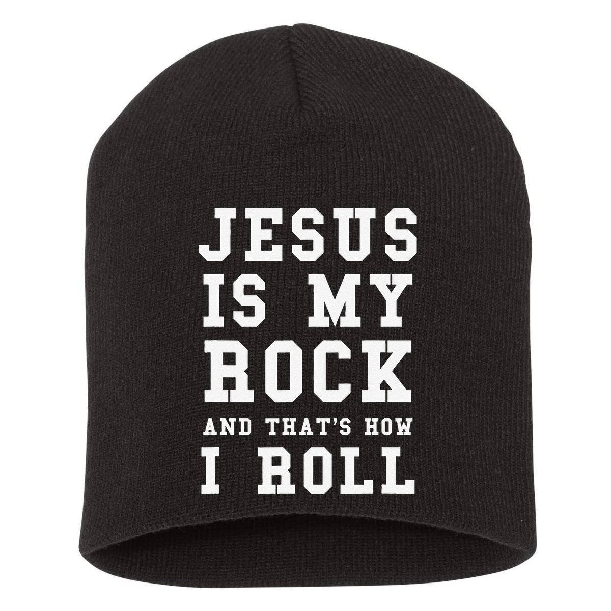 Jesus Is My Rock And Thats How I Roll Funny Religious Short Acrylic Beanie
