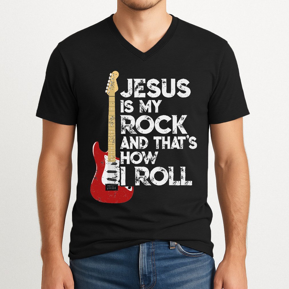 Jesus Is My Rock And That Is How I Roll Guitar Christian V-Neck T-Shirt