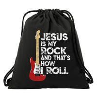 Jesus Is My Rock And That Is How I Roll Guitar Christian Drawstring Bag
